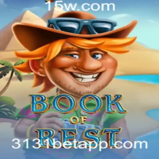 Explorando o Fascinante Mundo de BookofRest com 3131bet