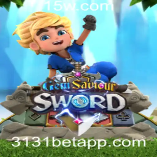 Explorando o Universo de GemSaviourSword e 3131bet: Regras e Estratégias