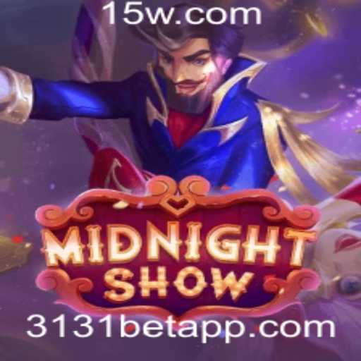 MidnightShow: Descubra o Jogo Envolvente Impulsionado pela 3131bet